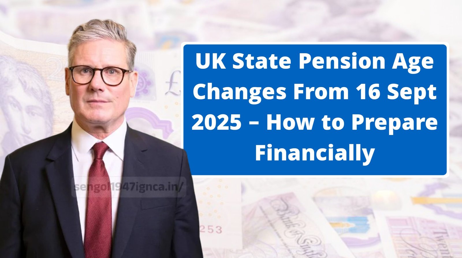 UK State Pension Age Changes From 16 Sept 2025