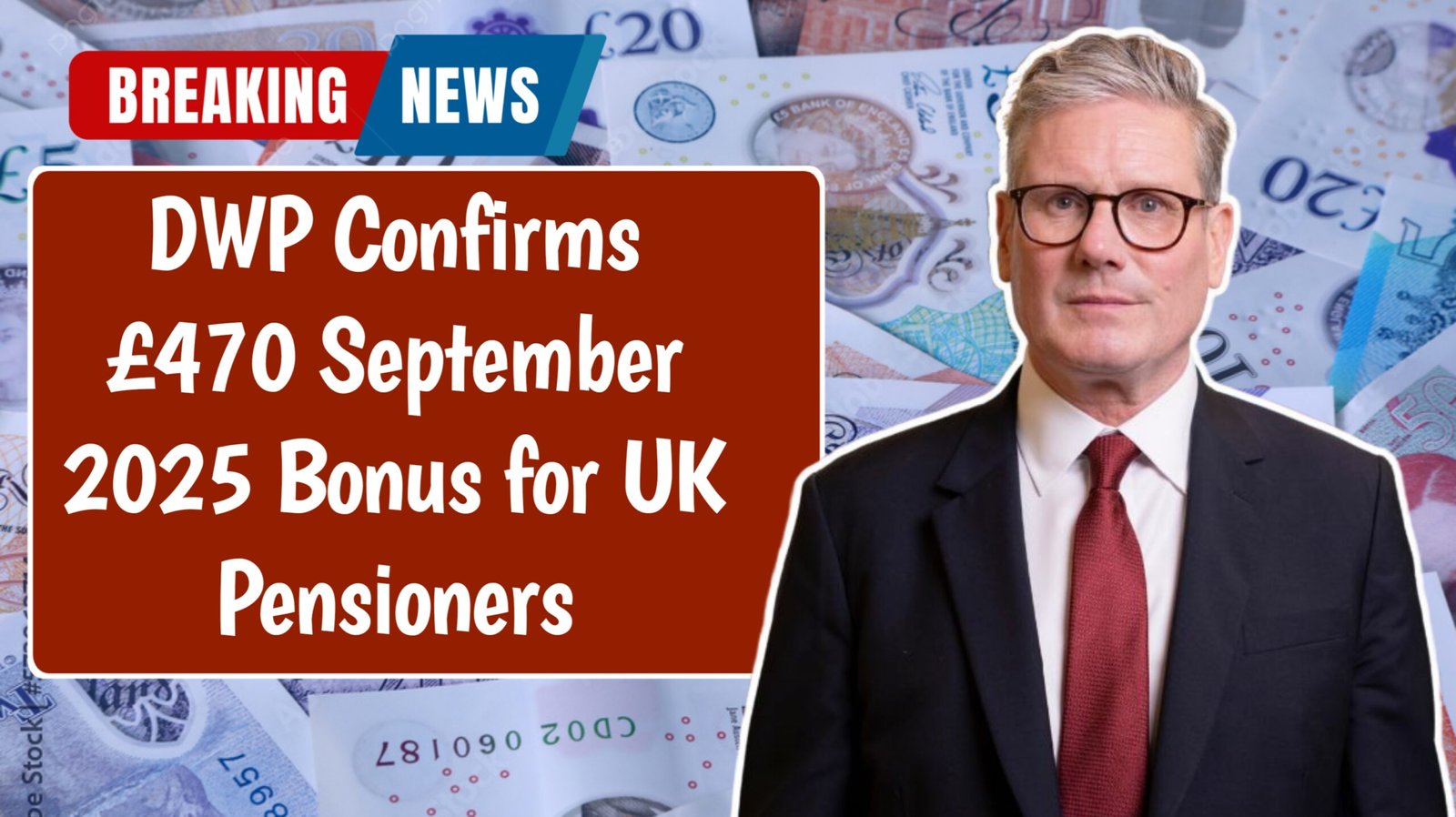 DWP Confirms £470 September 2025 Bonus for UK Pensioners – Full Eligibility Guide