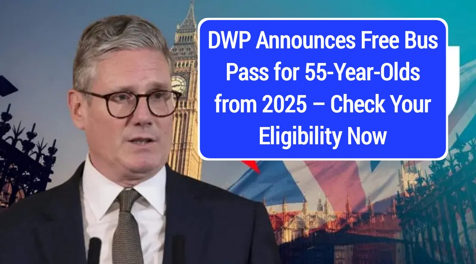 DWP Announces Free Bus Pass for 55-Year-Olds from 2025 – Check Your Eligibility Now