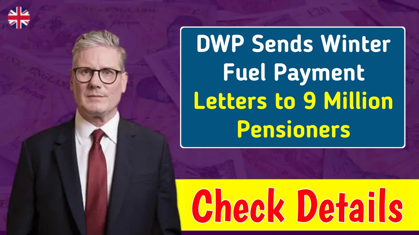 DWP Sends Winter Fuel Payment Letters to 9 Million Pensioners