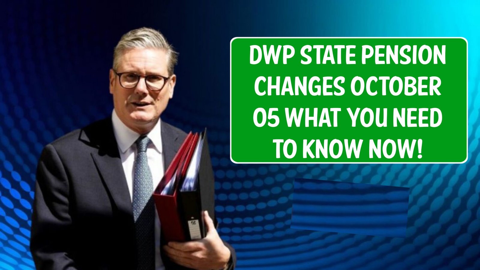 DWP State Pension Changes October 05 What You Need To Know NOW!