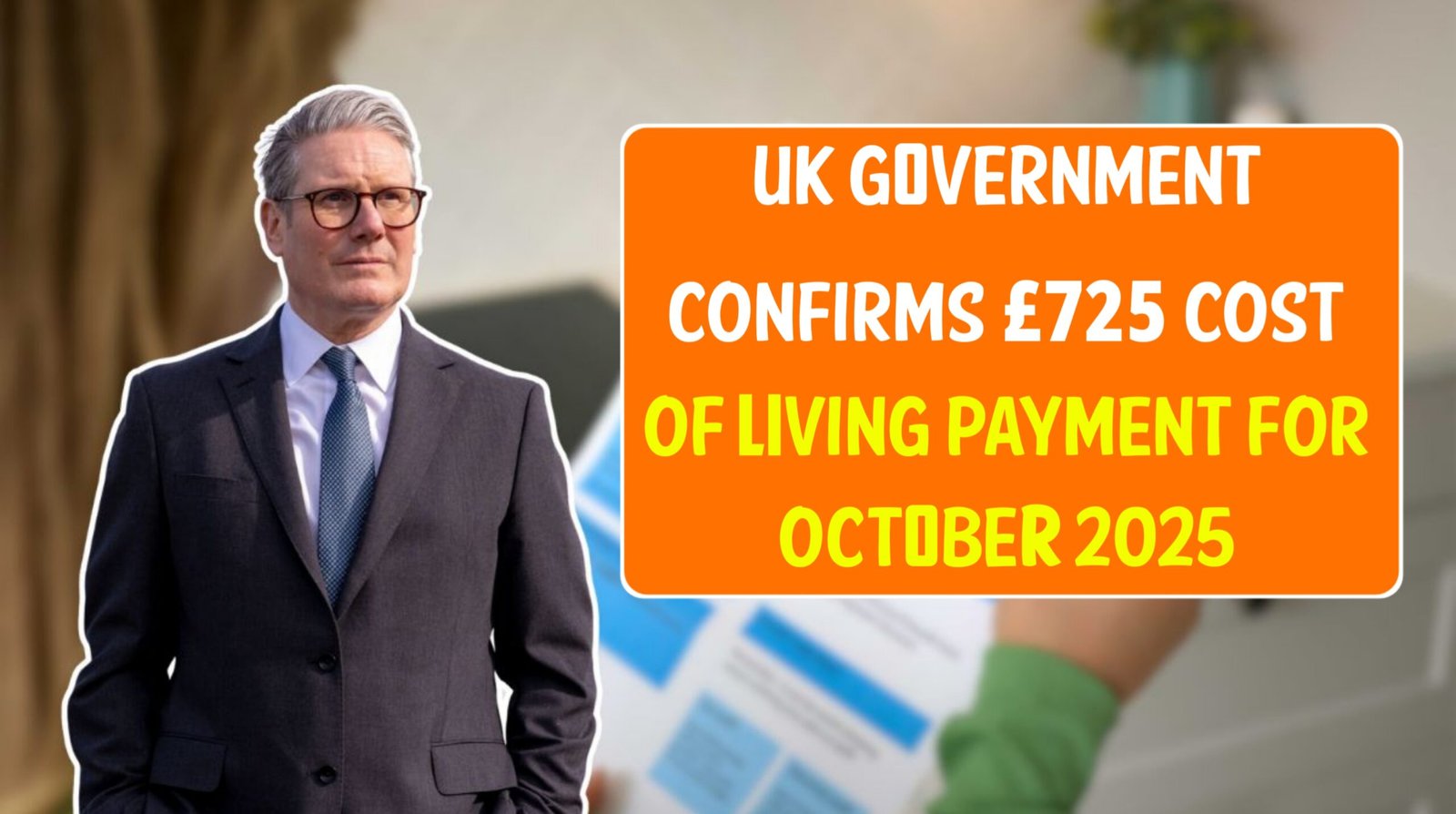 UK Government Confirms £725 Cost of Living Payment for October 2025